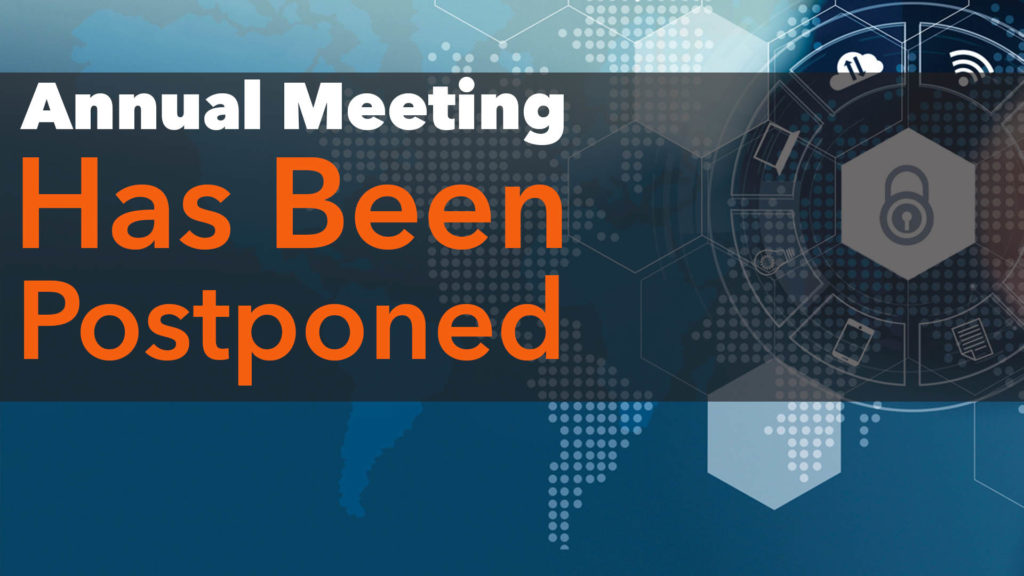 ANNUAL MEETING 2020 POSTPONED