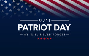 9/11 Patriot Day, Never forget.